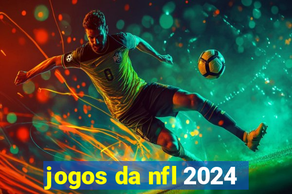 jogos da nfl 2024